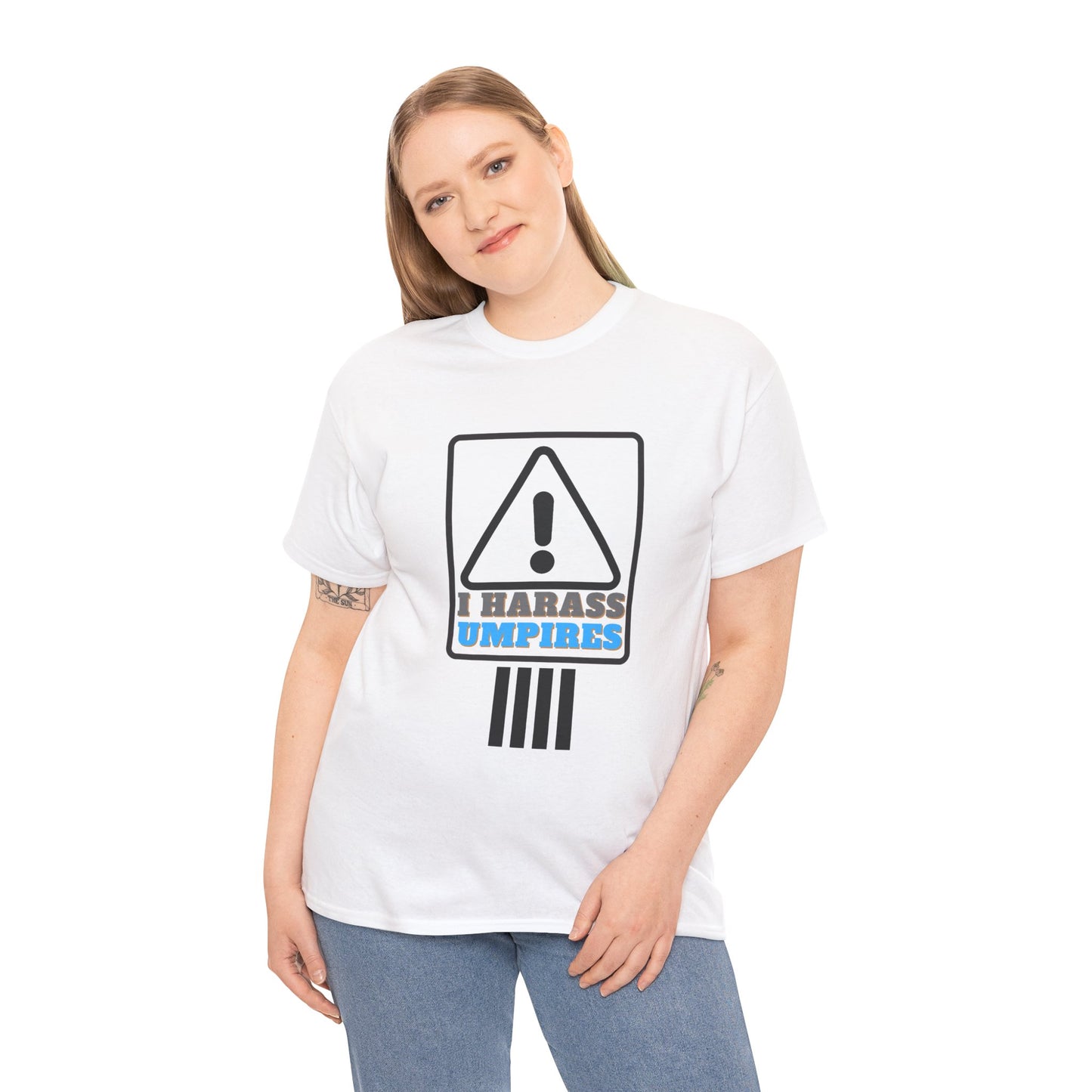 I Harass Umps | Heavy Cotton Tee | For the fans who don't like umpires | Screen printed | Five color options | Sizes S-5XL