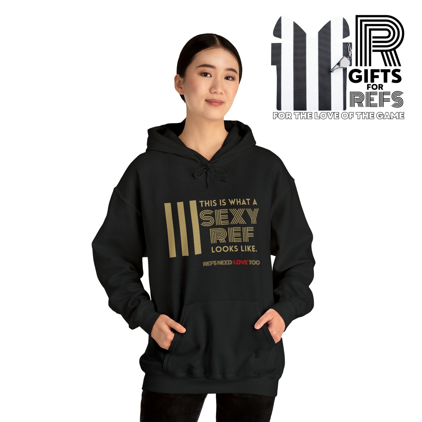 This is What a Sexy Ref Looks Like Unisex Heavy Blend™ Hooded Sweatshirt