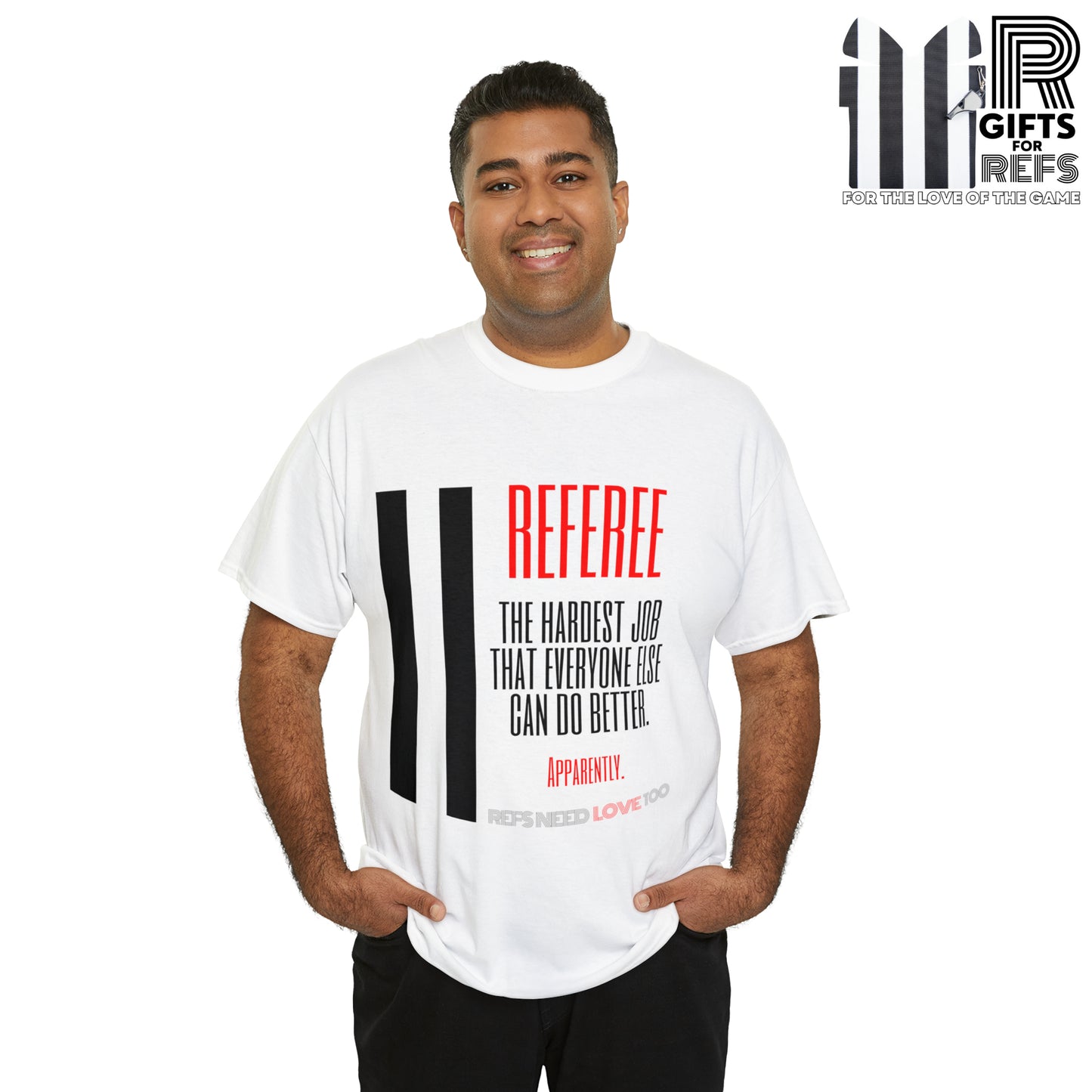 The Hardest Job Cotton Tee | Great Gift for Refs | Referee Gifts | For Sports Officials | For Umpires | Screen printed | Shirt for referees | Referee appreciation