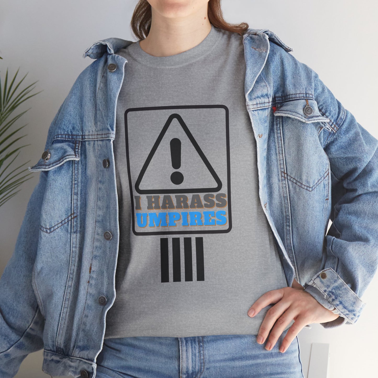 I Harass Umps | Heavy Cotton Tee | For the fans who don't like umpires | Screen printed | Five color options | Sizes S-5XL