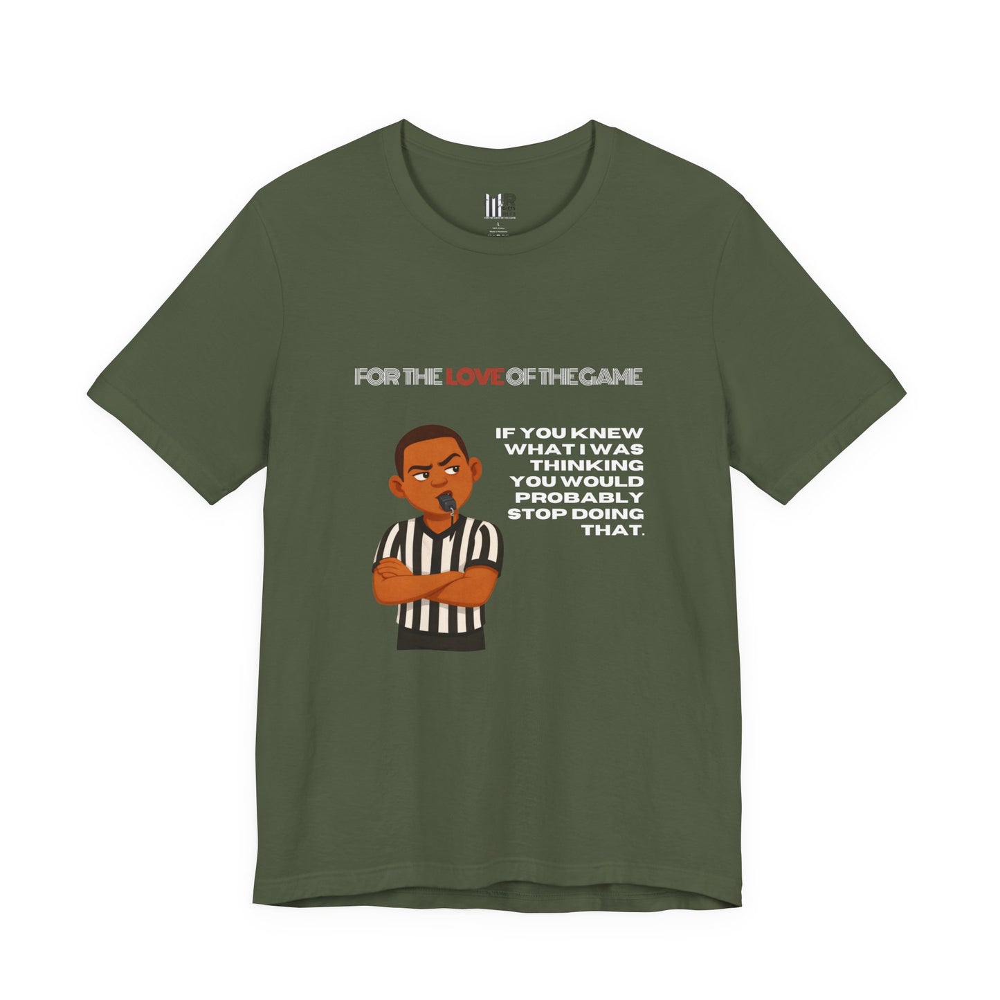 Funny Referee Tee 'If You Knew What I Was Thinking...' | Humorous Ref t-shirt