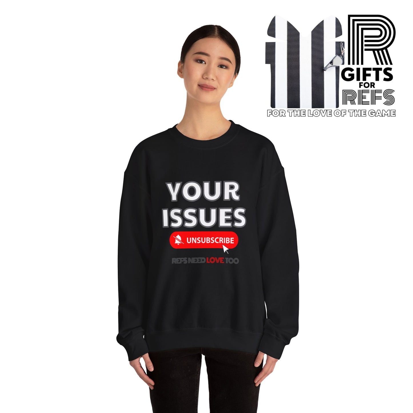 Unsubscribe to Your Issues Unisex Heavy Crewneck Sweatshirt | Gifts For Referees | For Sports officials