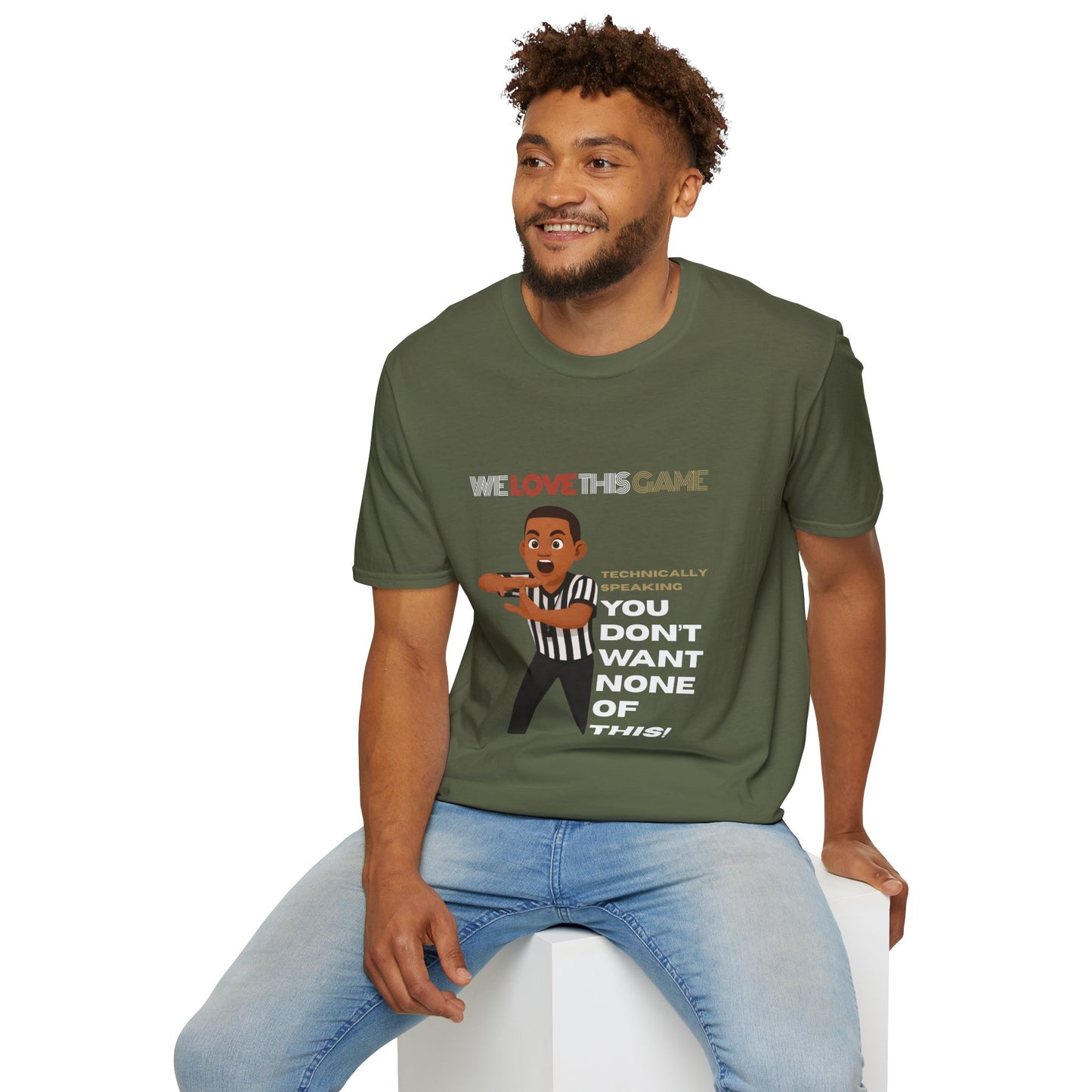"You Don’t Want None of This" Funny Sports Tee | Referee Cartoon T‑Shirt