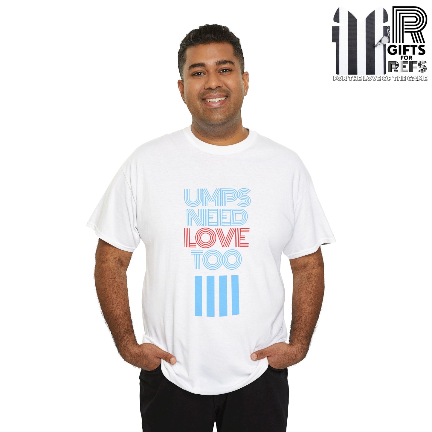 T-shirt for the love of umpires | Screen printed tees with positive messages | Refs need love collection