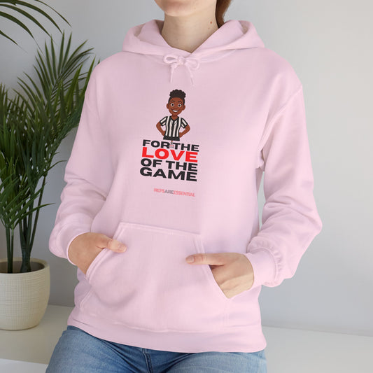 For The Love Of The Game Female Basketball Referee Hoodie | Hooded Sweatshirt