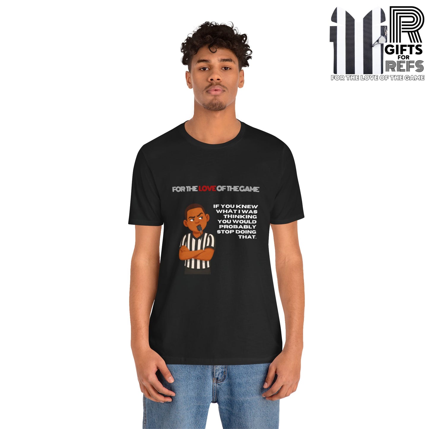 Funny Referee Tee 'If You Knew What I Was Thinking...' | Humorous Ref t-shirt