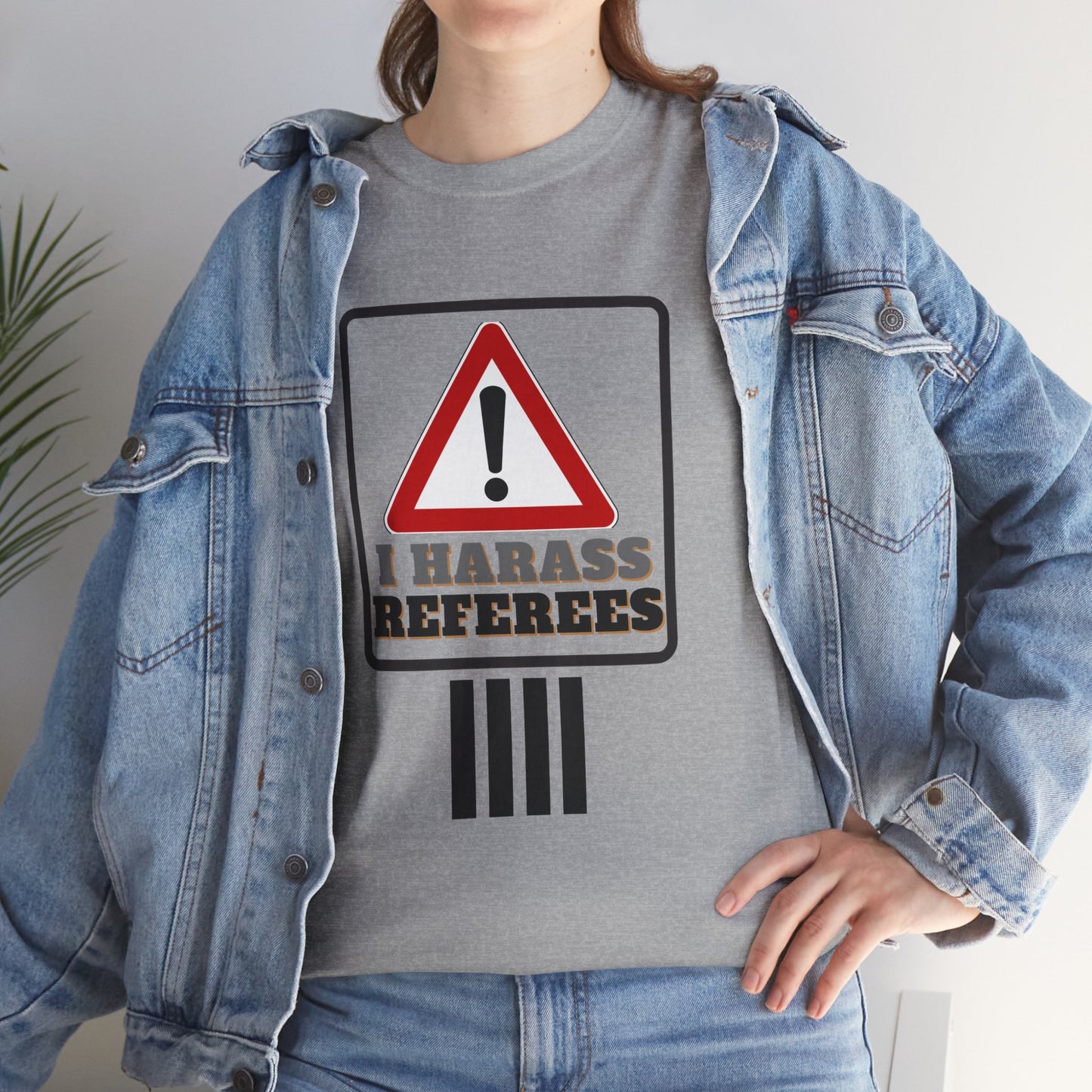 I Harass Refs | Heavy Cotton Tee | For the fans | Screen printed |  5 color options | Sizes S-5XL