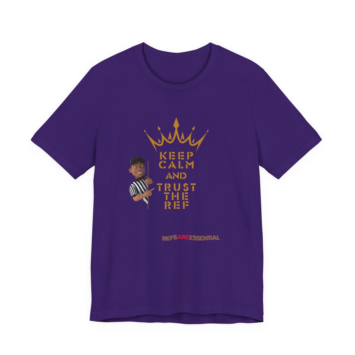 Keep Calm & Trust The Ref Unisex Jersey Short Sleeve Tee | Bella Canvas Tee | Gifts For Referees