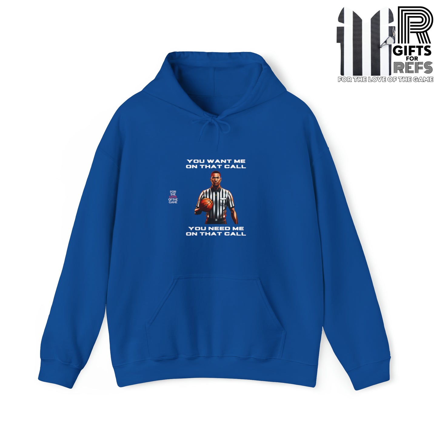 You Want Me On That Call Unisex Heavy Blend™ Hooded Sweatshirt | Gifts for referees | For sports officials