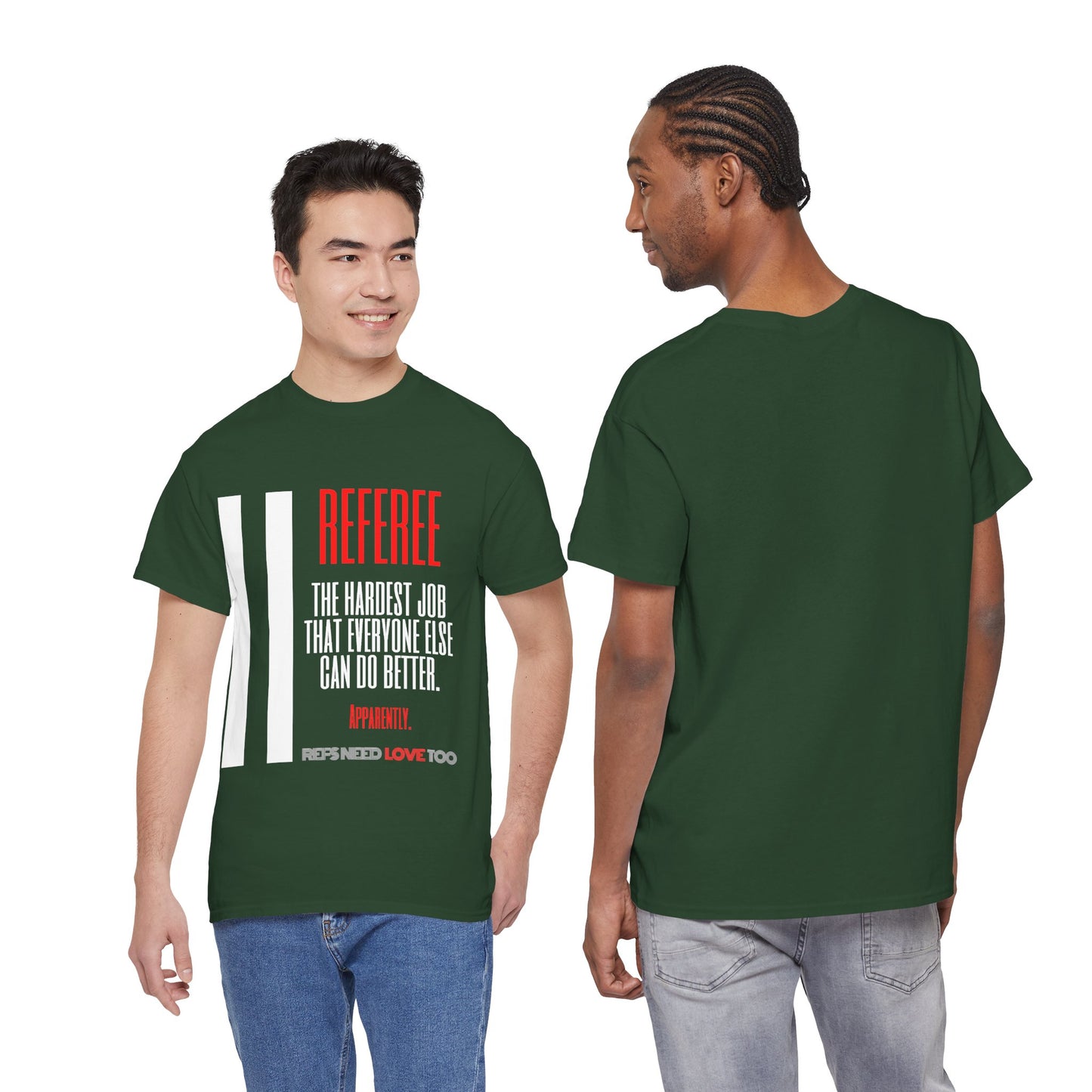 The Hardest Job Cotton Tee | Great Gift for Refs | Referee Gifts | For Sports Officials | For Umpires | Screen printed | Shirt for referees | Referee appreciation
