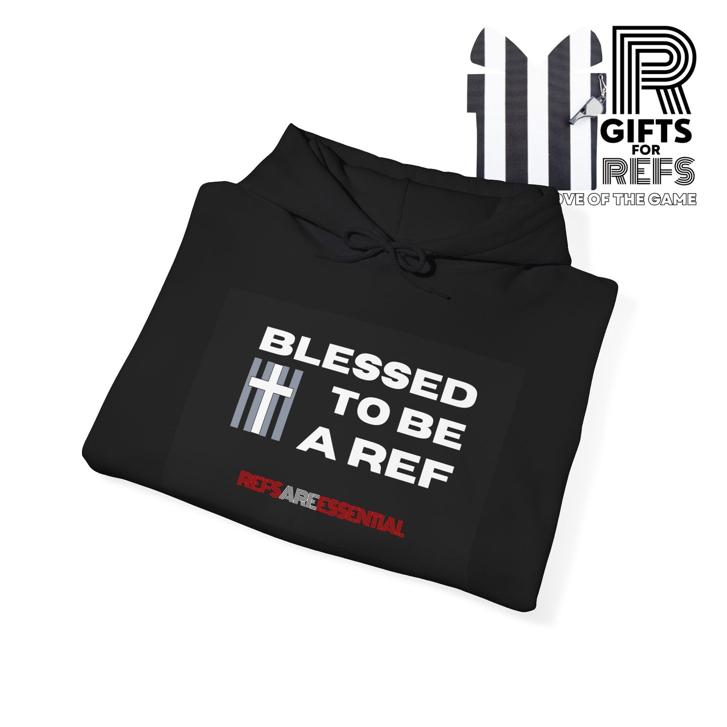 Blessed To Be a Ref Hoodie