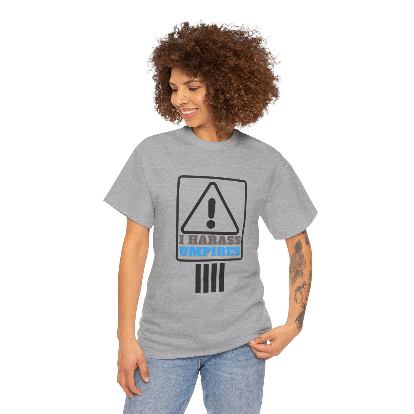 I Harass Umps | Heavy Cotton Tee | For the fans who don't like umpires | Screen printed | Five color options | Sizes S-5XL