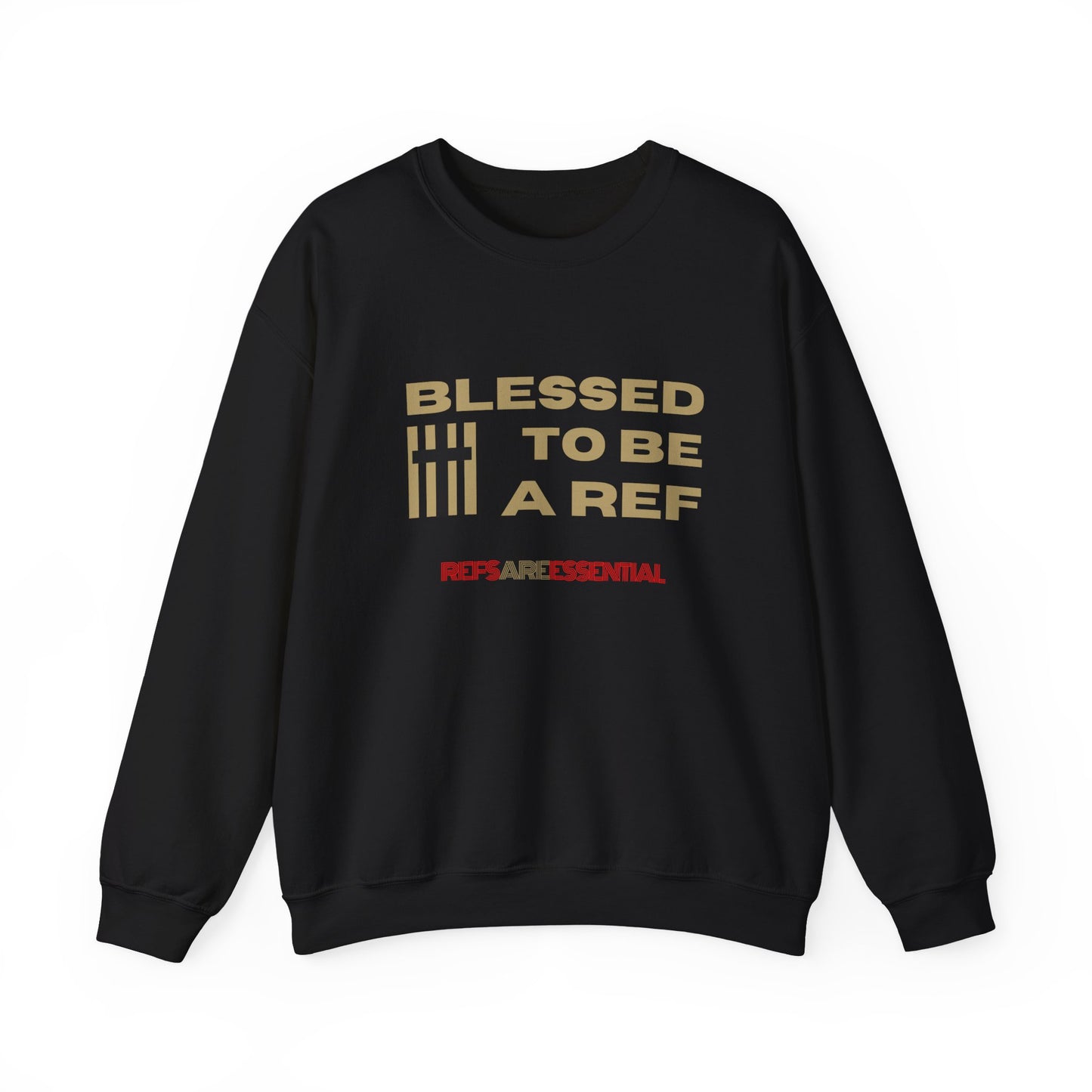 Blessed To Be A Ref Unisex Heavy Crewneck Sweatshirt | Great Gift For Referees | For Christian Sports Officials | Refs Are Essential Workers