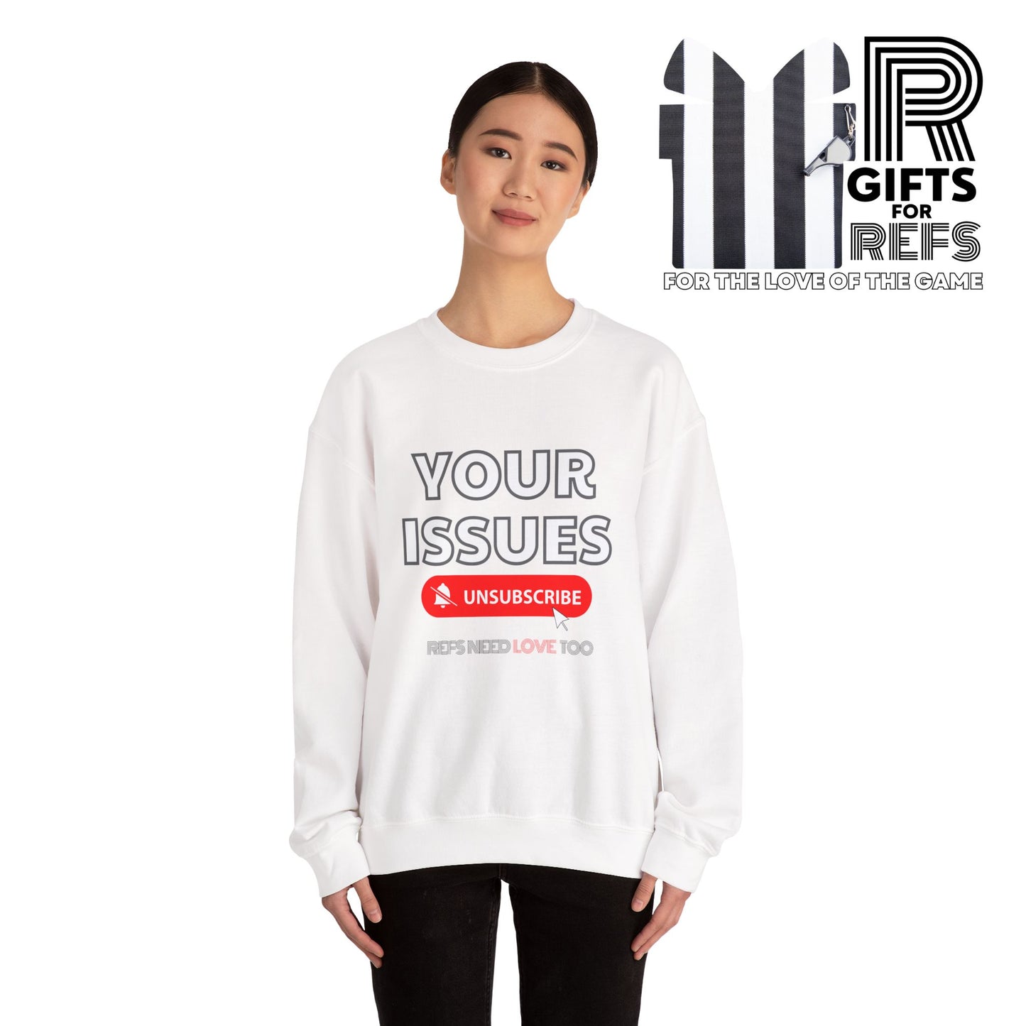 Unsubscribe to Your Issues Unisex Heavy Crewneck Sweatshirt | Gifts For Referees | For Sports officials