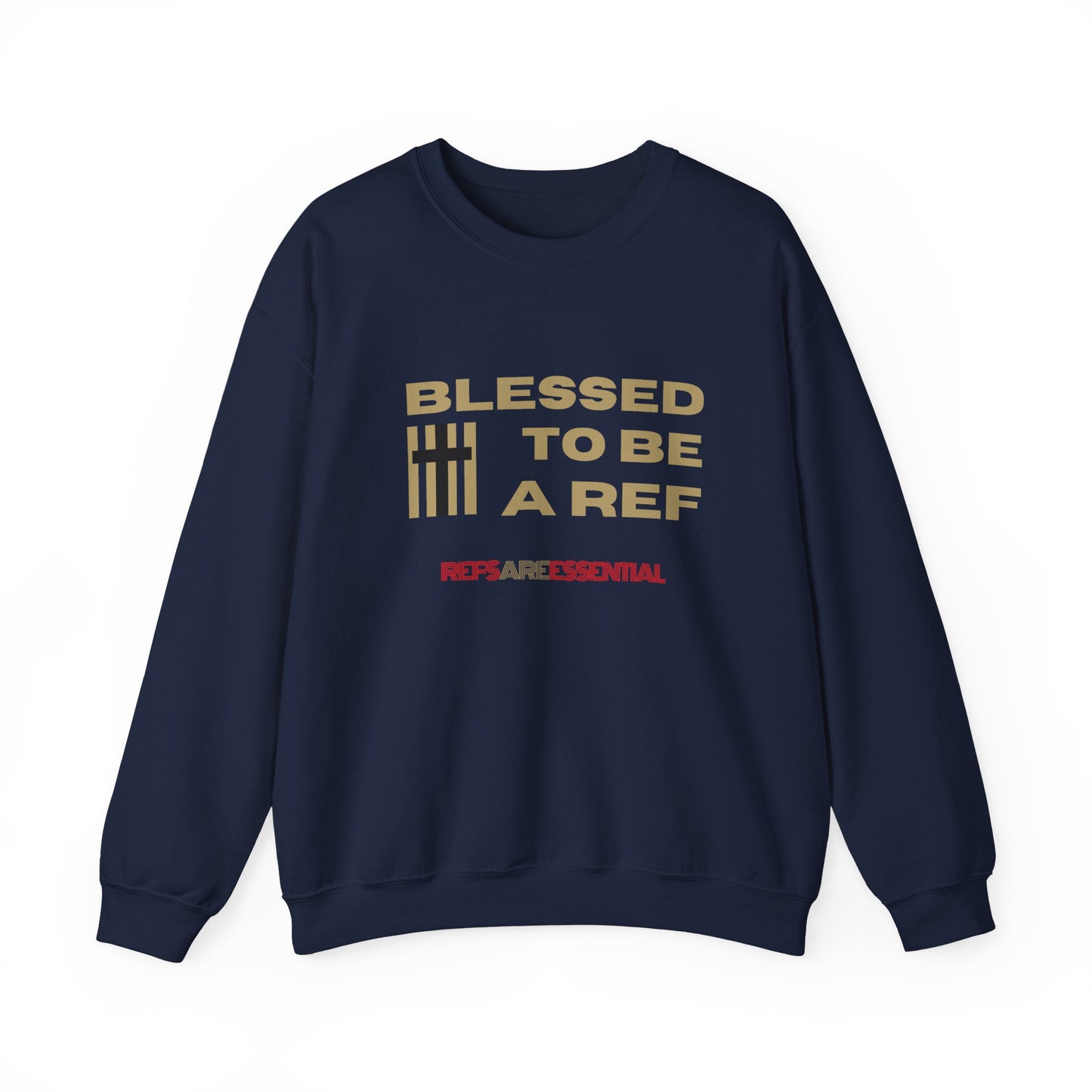 Blessed To Be A Ref Unisex Heavy Crewneck Sweatshirt | Great Gift For Referees | For Christian Sports Officials | Refs Are Essential Workers