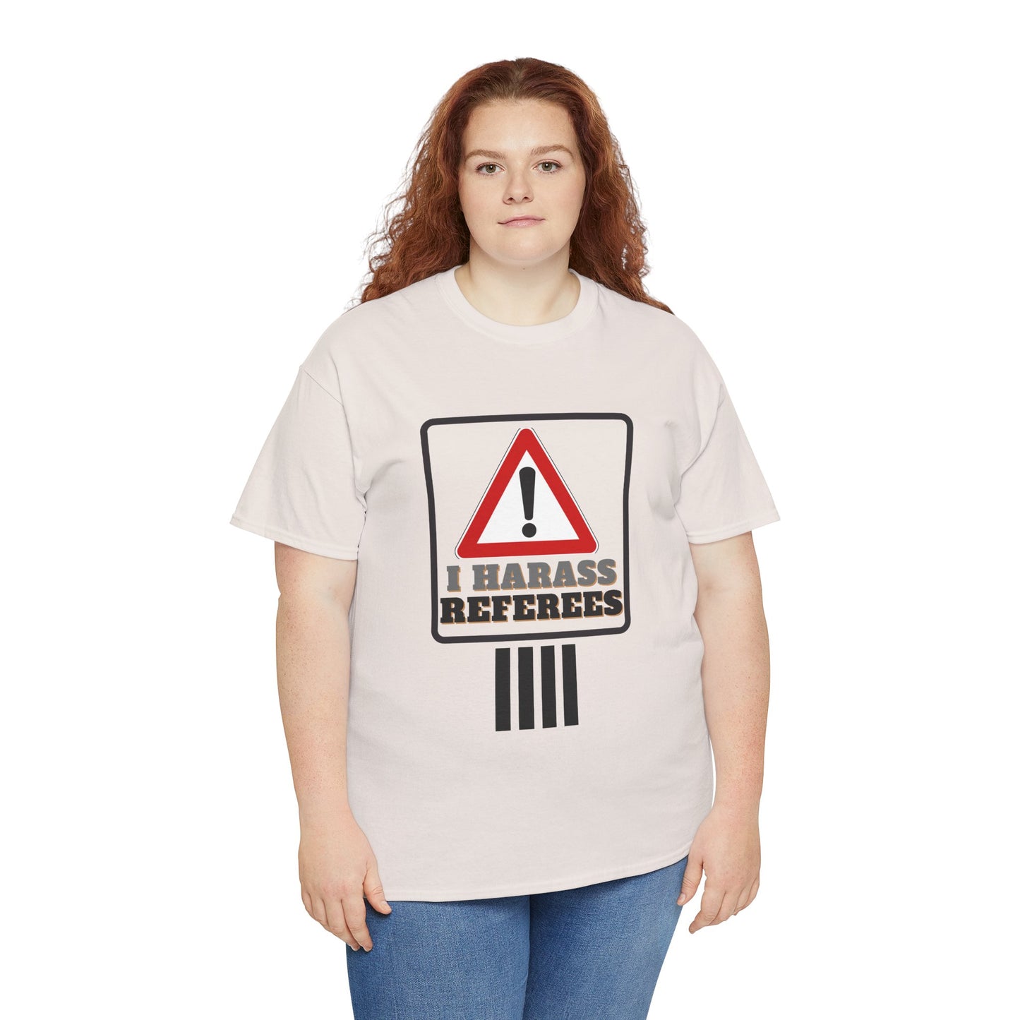 I Harass Refs | Heavy Cotton Tee | For the fans | Screen printed |  5 color options | Sizes S-5XL