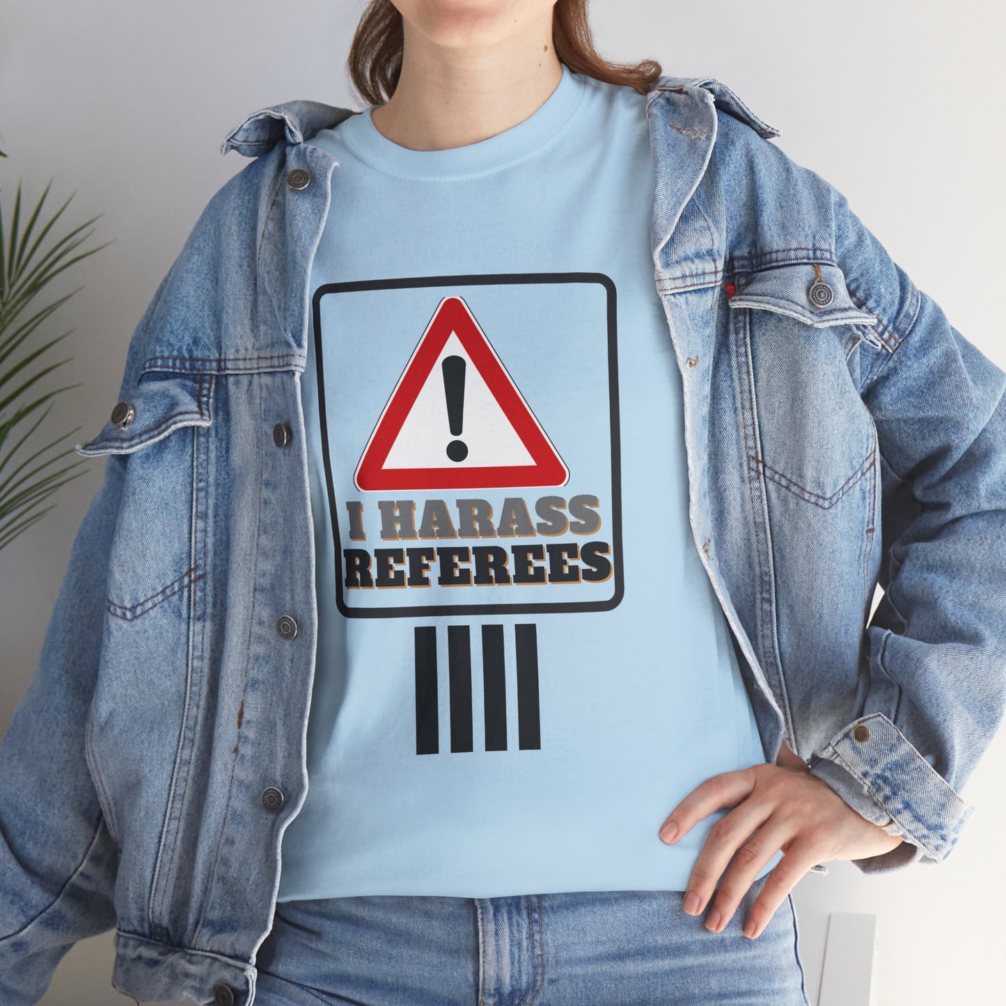 I Harass Refs | Heavy Cotton Tee | For the fans | Screen printed |  5 color options | Sizes S-5XL