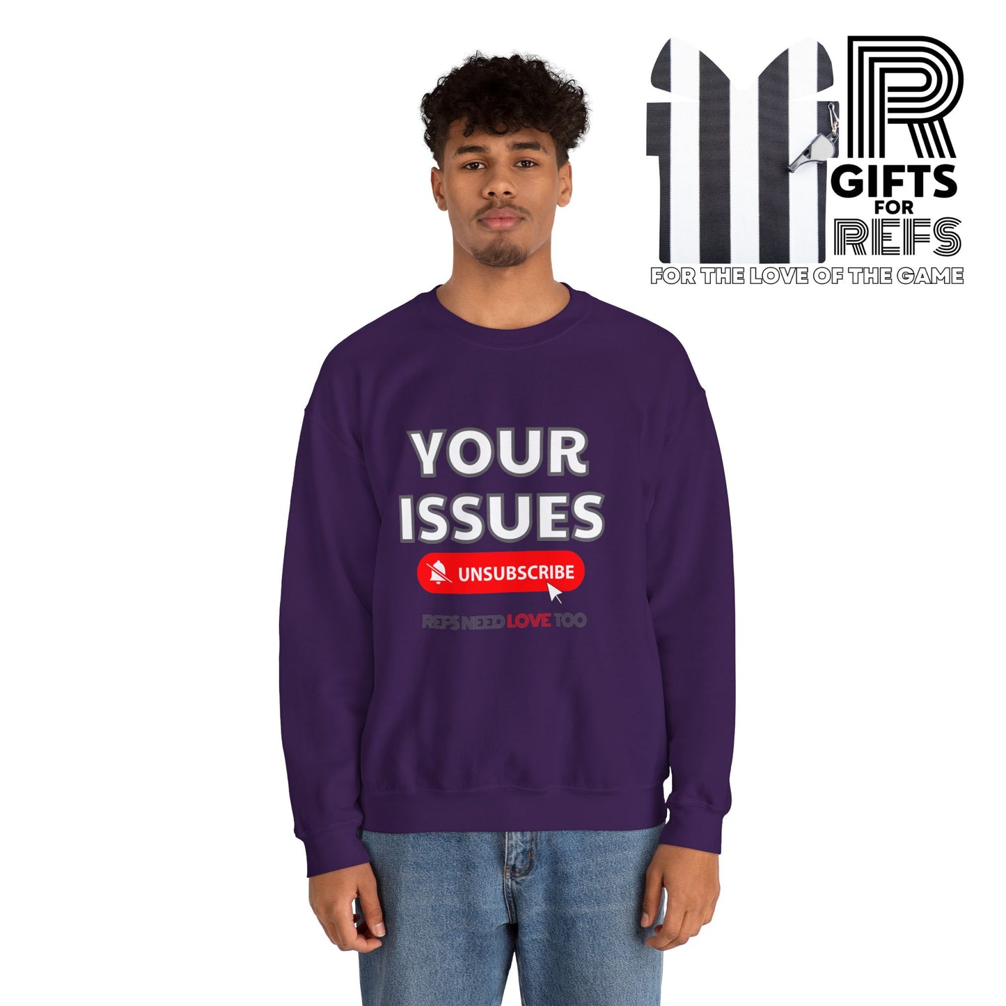 Unsubscribe to Your Issues Unisex Heavy Crewneck Sweatshirt | Gifts For Referees | For Sports officials