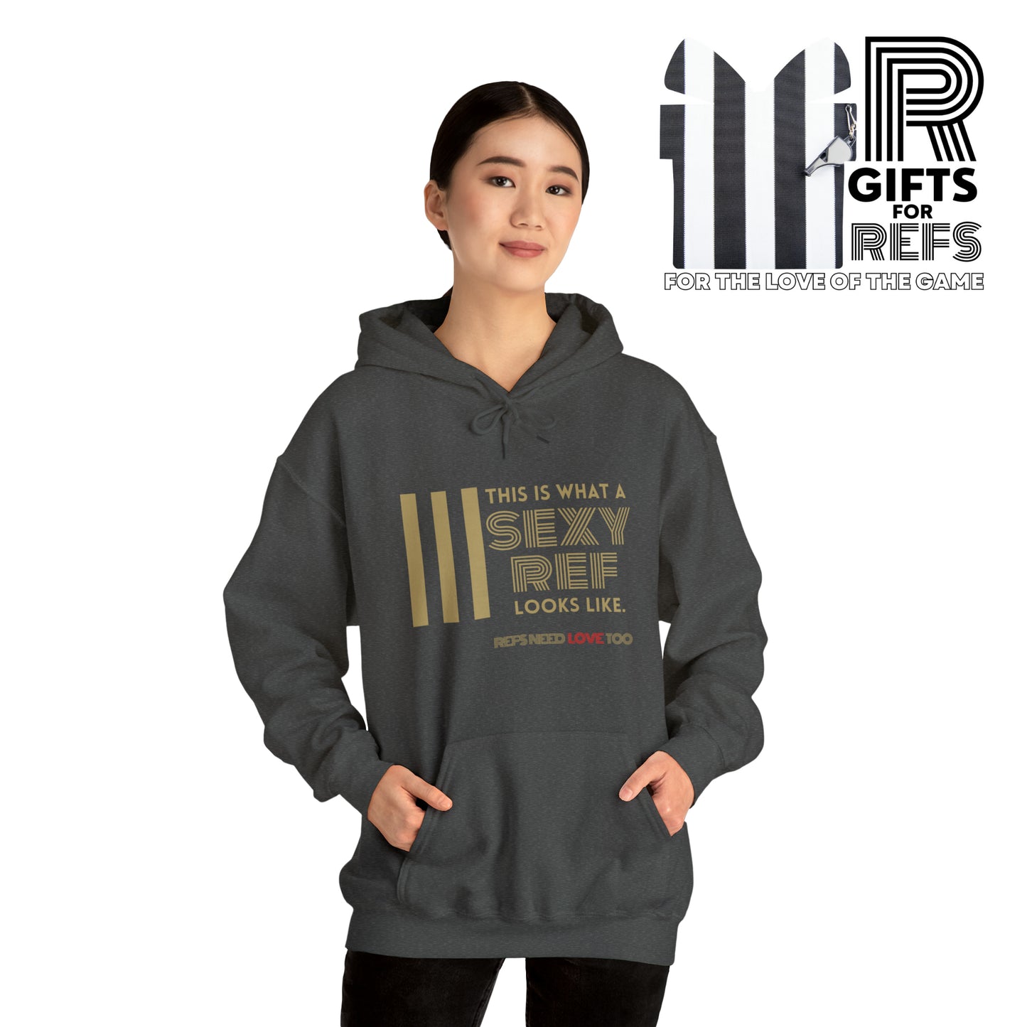 This is What a Sexy Ref Looks Like Unisex Heavy Blend™ Hooded Sweatshirt