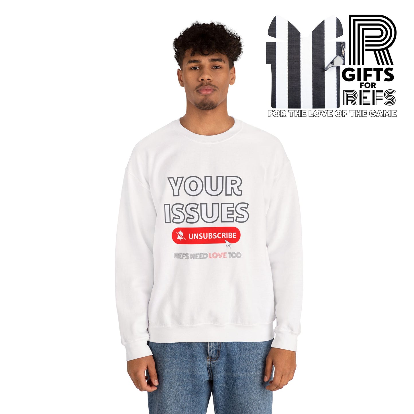 Unsubscribe to Your Issues Unisex Heavy Crewneck Sweatshirt | Gifts For Referees | For Sports officials
