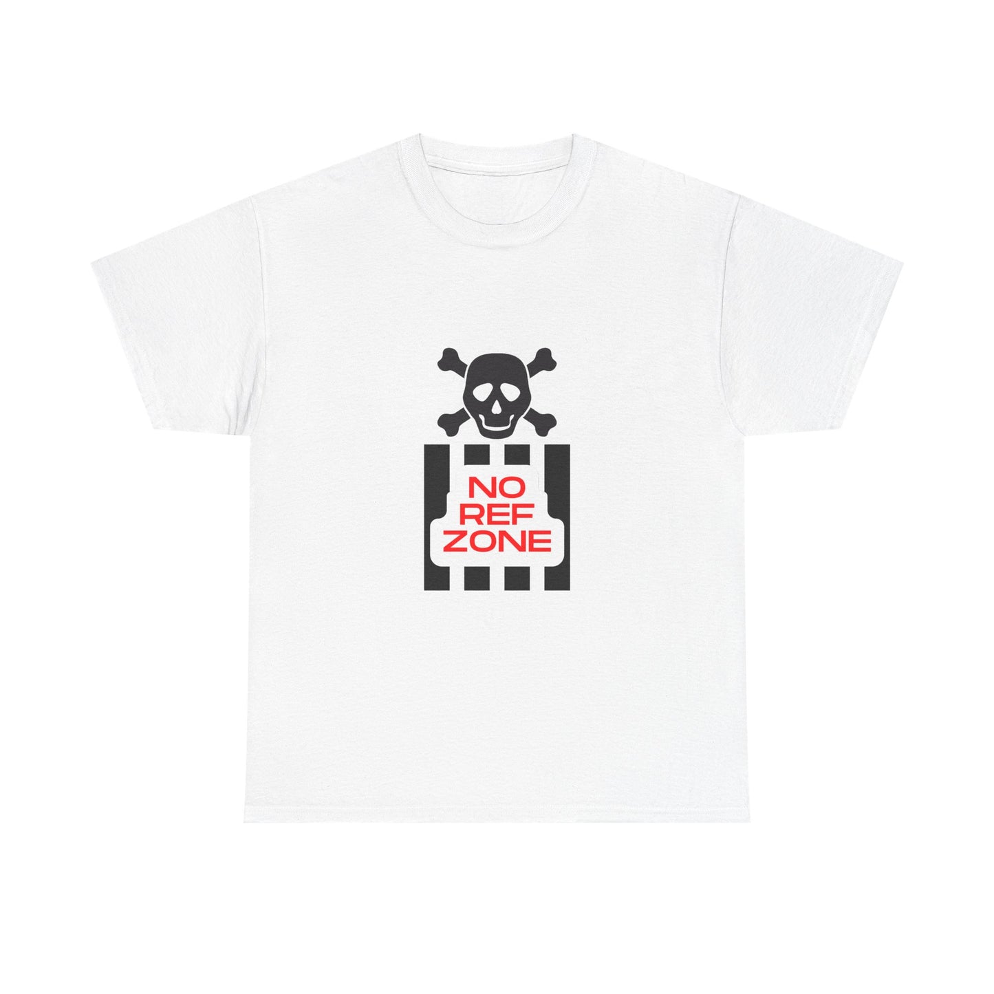 No Ref Zone Heavy Cotton Tee | For the fan that doesn't like referees |