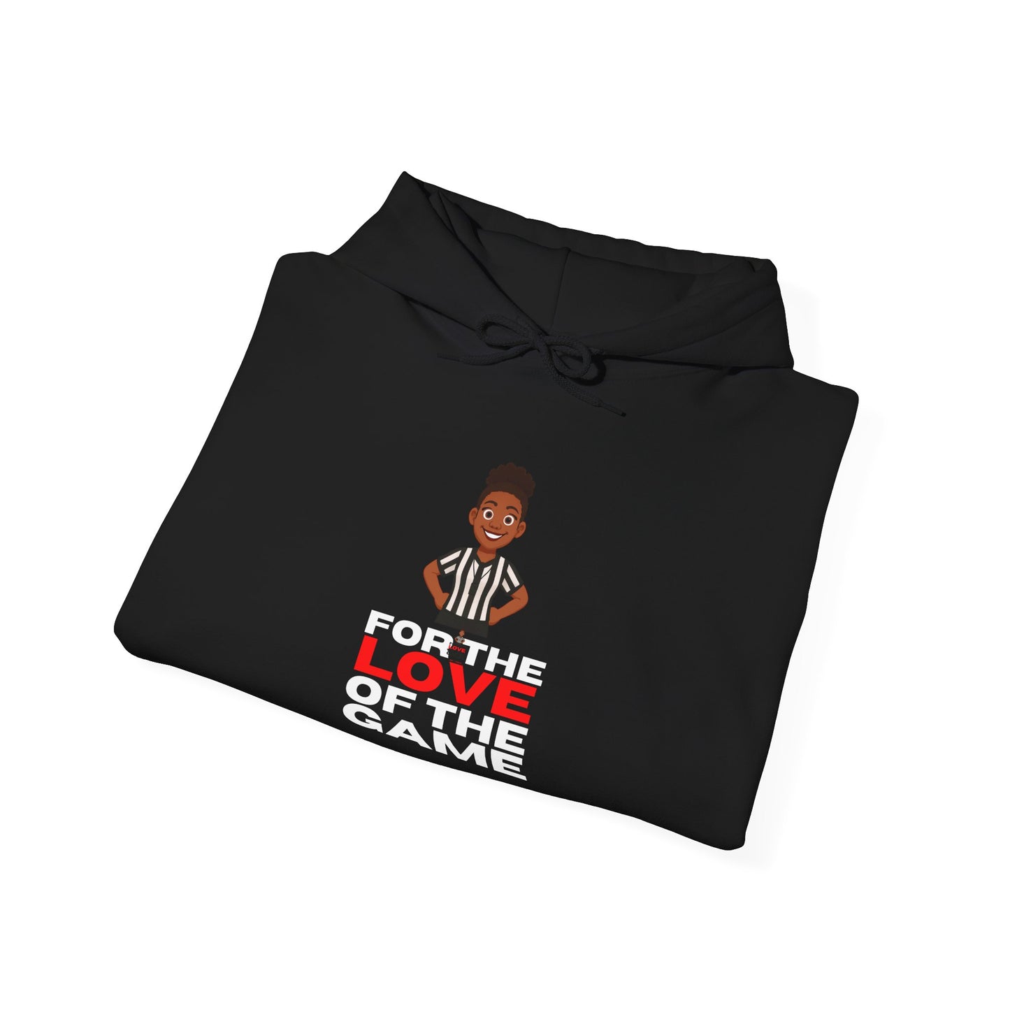 For The Love Of The Game Female Basketball Referee Hoodie | Hooded Sweatshirt