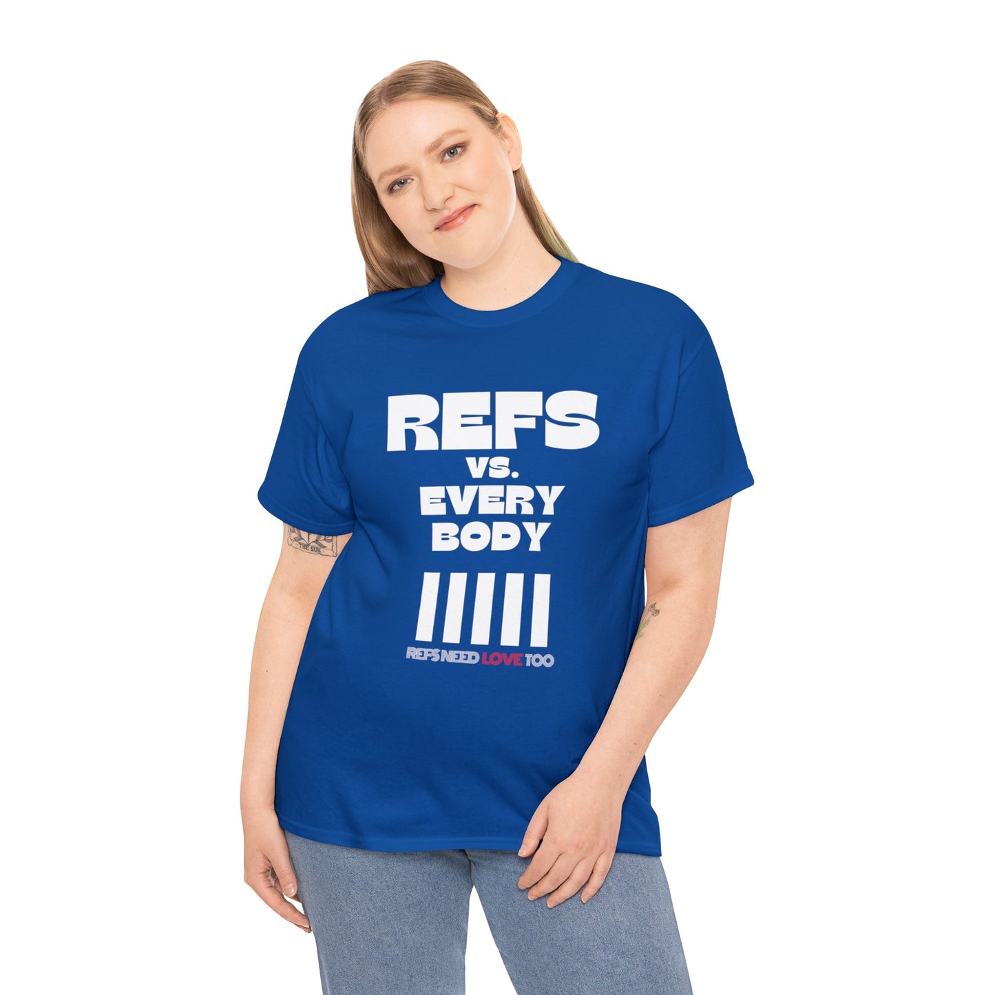 Refs Vs. Everybody Unisex Heavy Cotton Tee | Big Letters | Gifts for referees | For Sports Officials