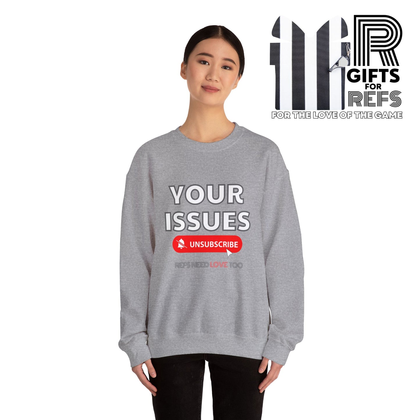 Unsubscribe to Your Issues Unisex Heavy Crewneck Sweatshirt | Gifts For Referees | For Sports officials
