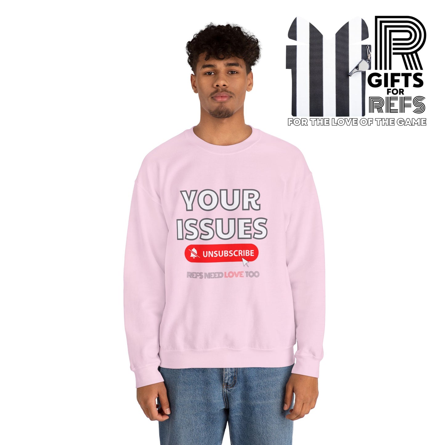 Unsubscribe to Your Issues Unisex Heavy Crewneck Sweatshirt | Gifts For Referees | For Sports officials
