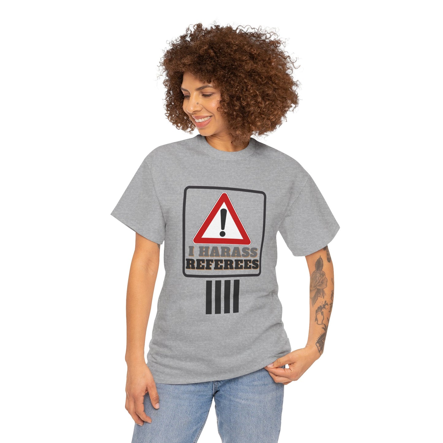 I Harass Refs | Heavy Cotton Tee | For the fans | Screen printed |  5 color options | Sizes S-5XL