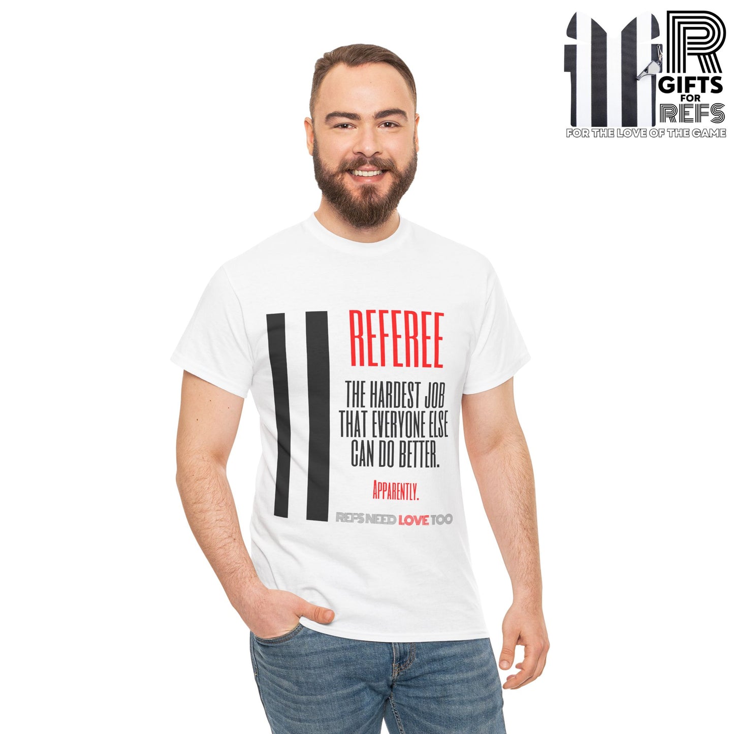 The Hardest Job Cotton Tee | Great Gift for Refs | Referee Gifts | For Sports Officials | For Umpires | Screen printed | Shirt for referees | Referee appreciation
