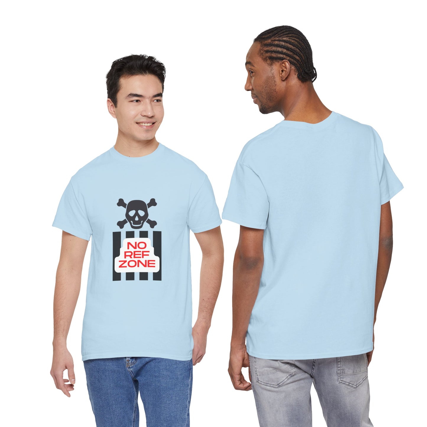 No Ref Zone Heavy Cotton Tee | For the fan that doesn't like referees |