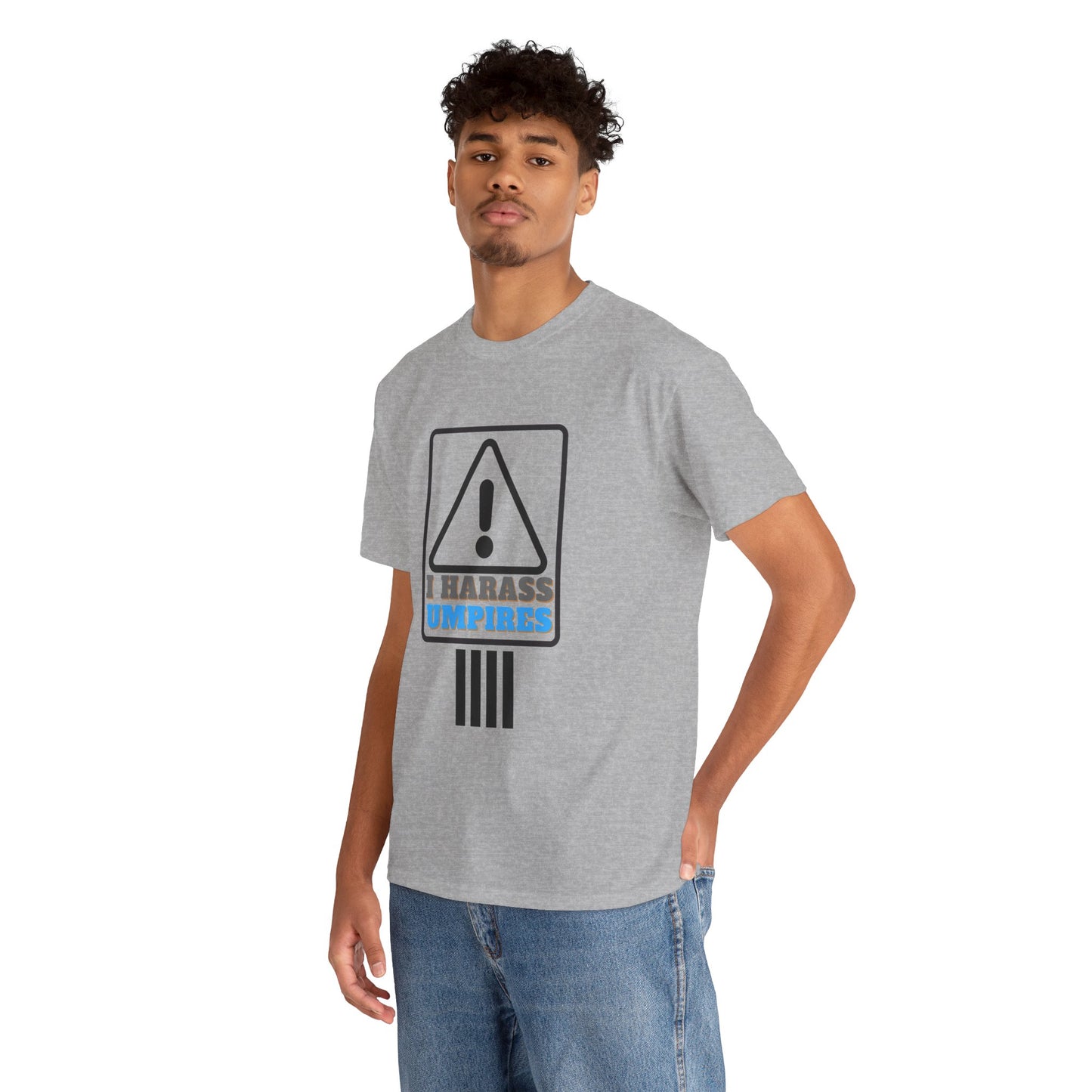 I Harass Umps | Heavy Cotton Tee | For the fans who don't like umpires | Screen printed | Five color options | Sizes S-5XL