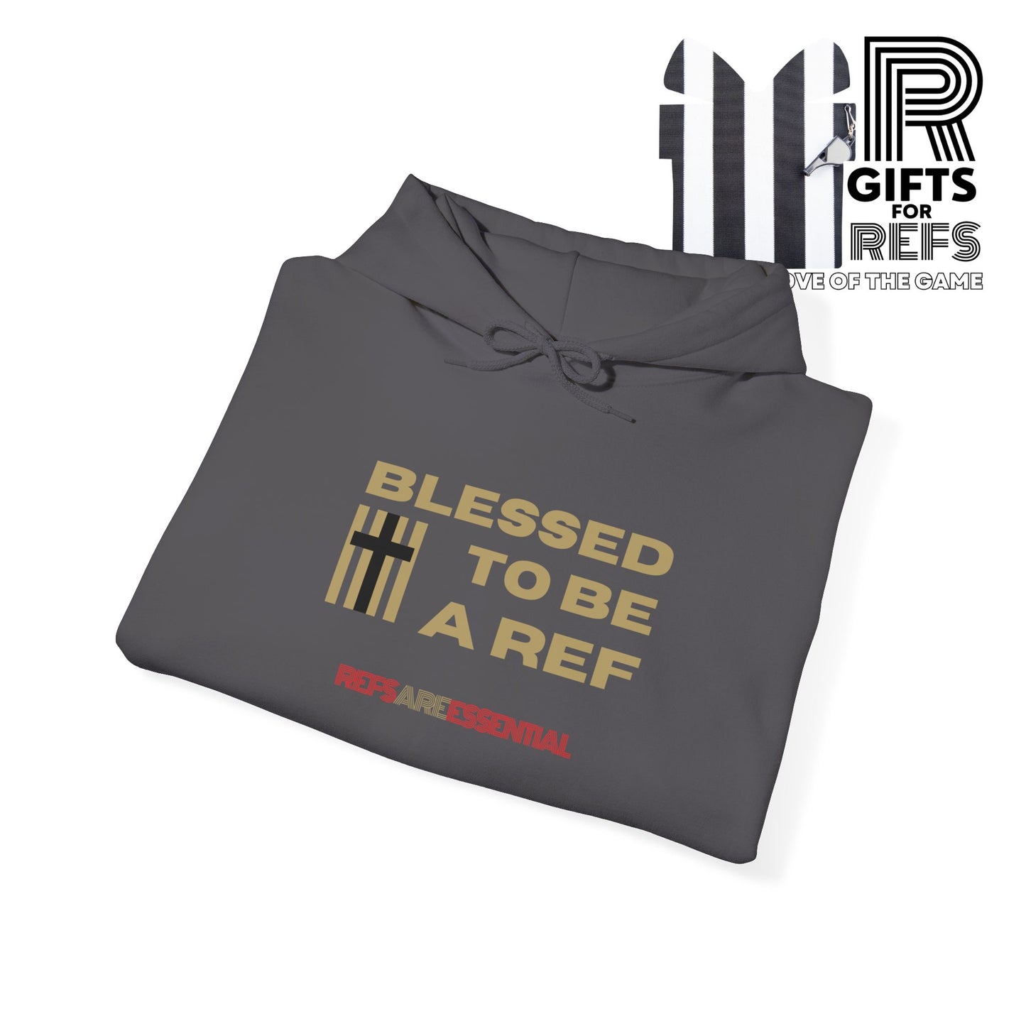 Blessed To Be a Ref Hoodie