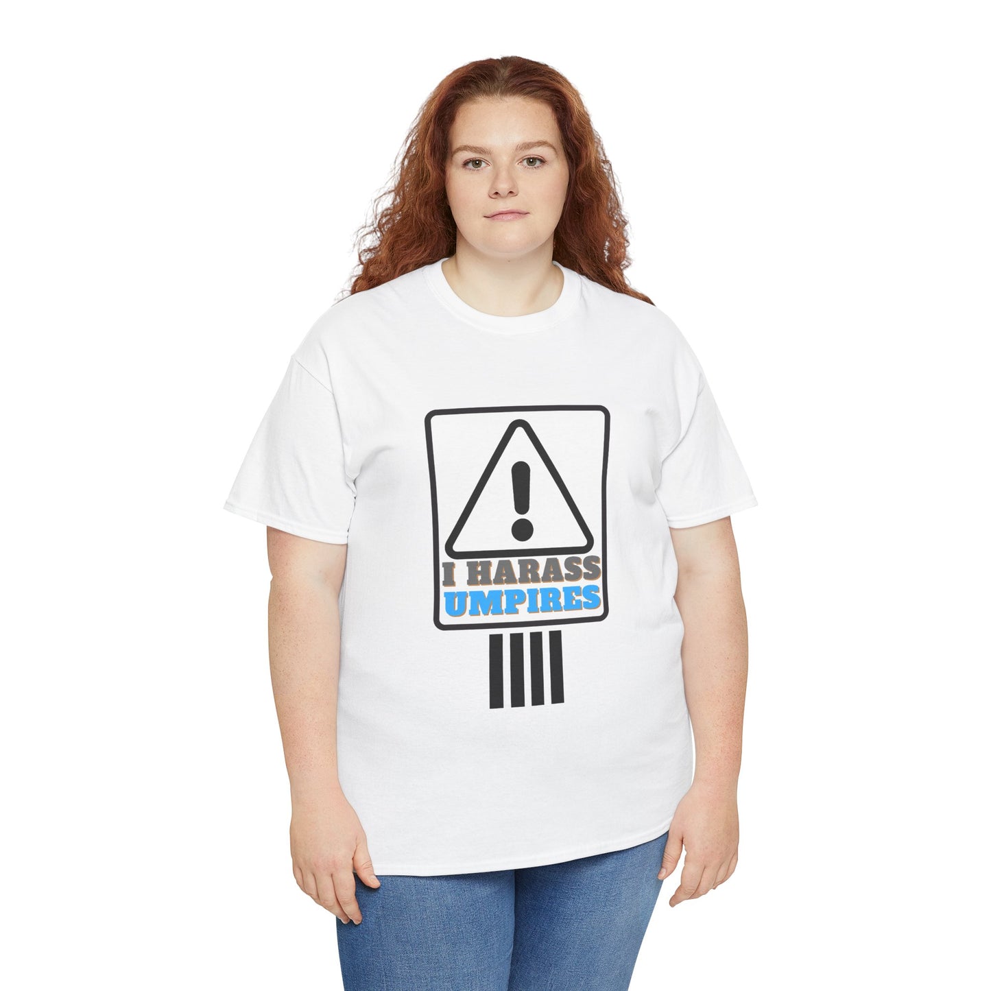 I Harass Umps | Heavy Cotton Tee | For the fans who don't like umpires | Screen printed | Five color options | Sizes S-5XL