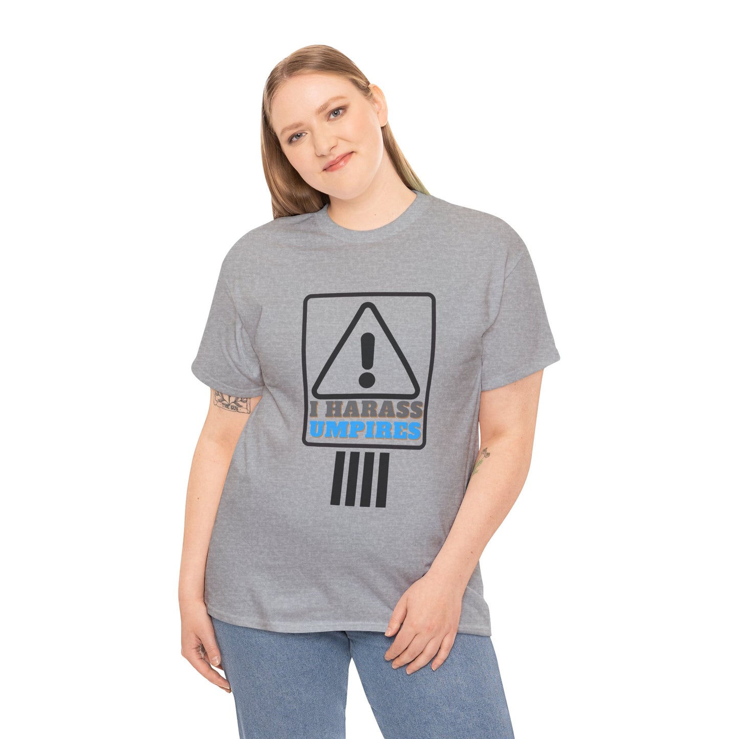 I Harass Umps | Heavy Cotton Tee | For the fans who don't like umpires | Screen printed | Five color options | Sizes S-5XL