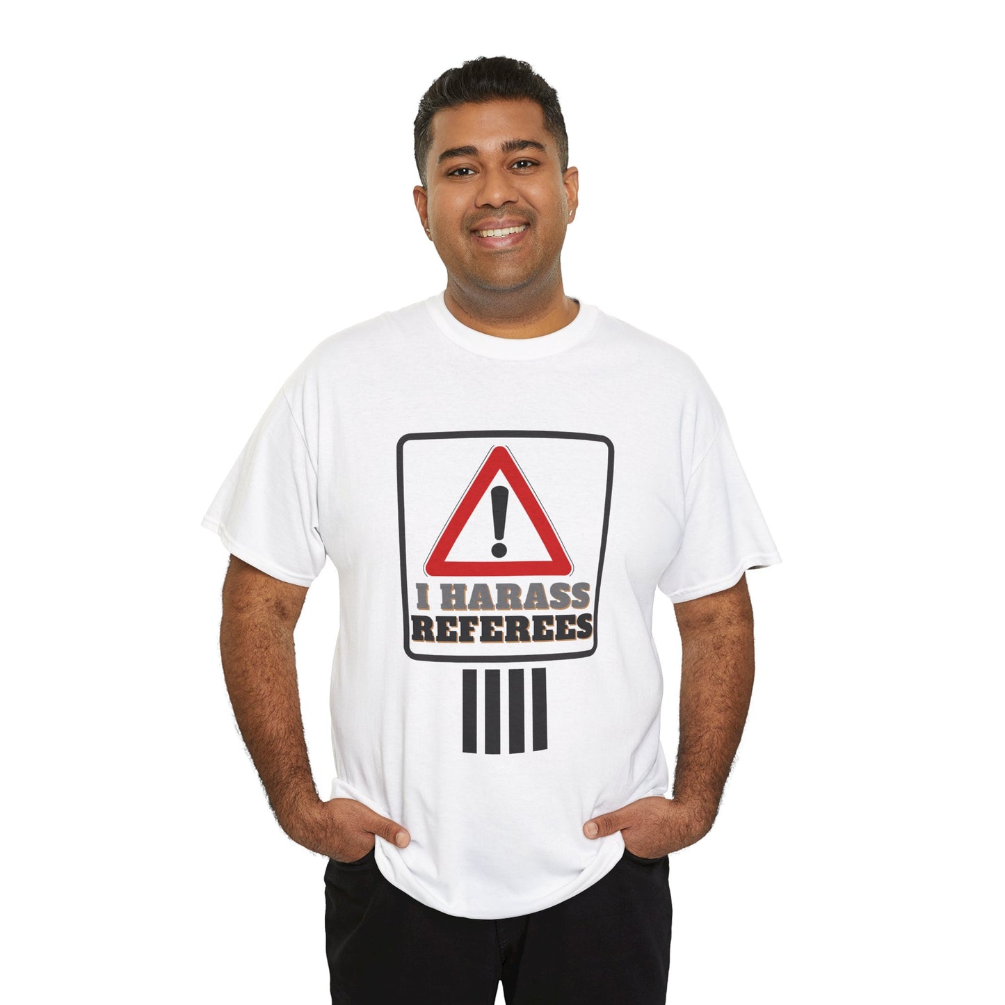I Harass Refs | Heavy Cotton Tee | For the fans | Screen printed |  5 color options | Sizes S-5XL