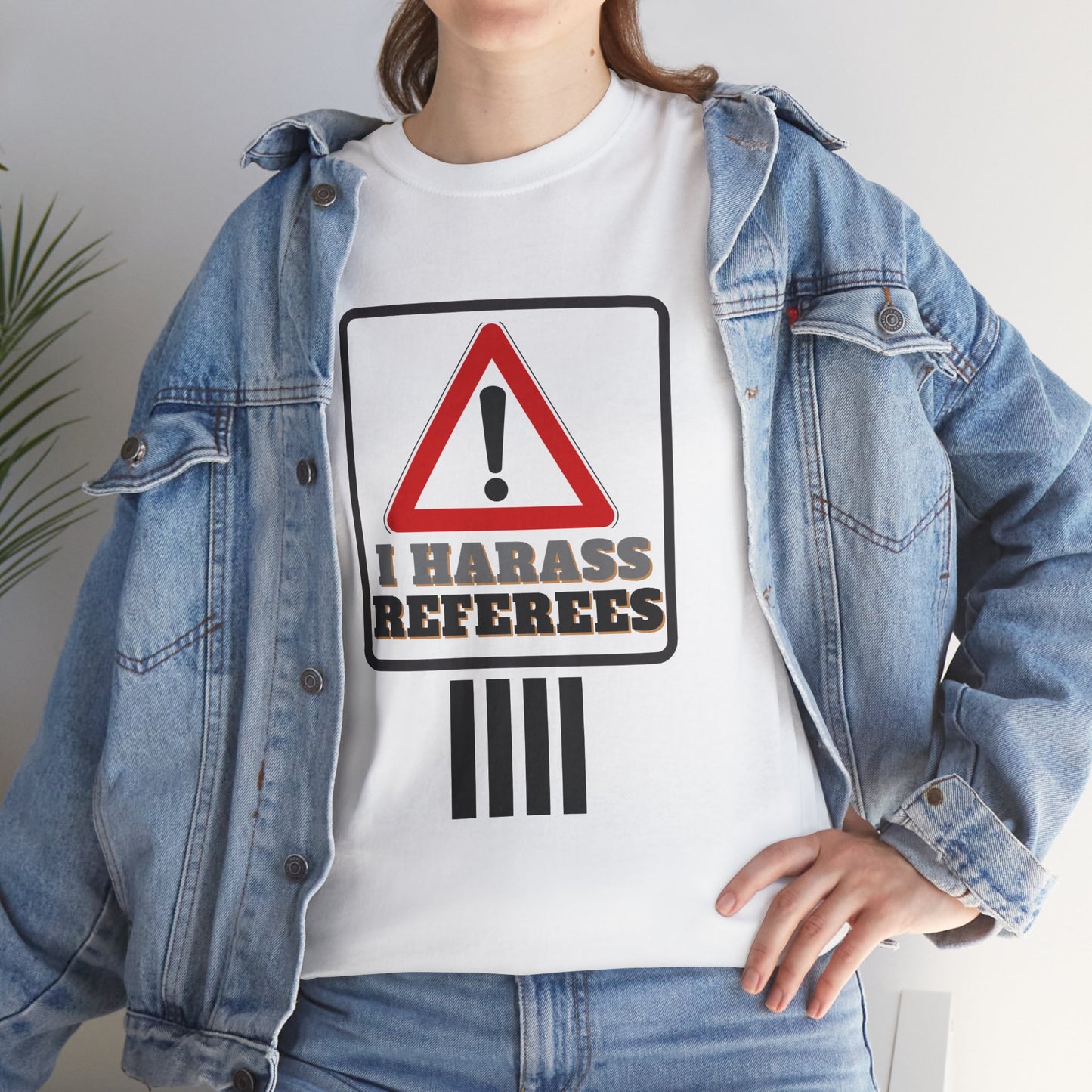 I Harass Refs | Heavy Cotton Tee | For the fans | Screen printed |  5 color options | Sizes S-5XL