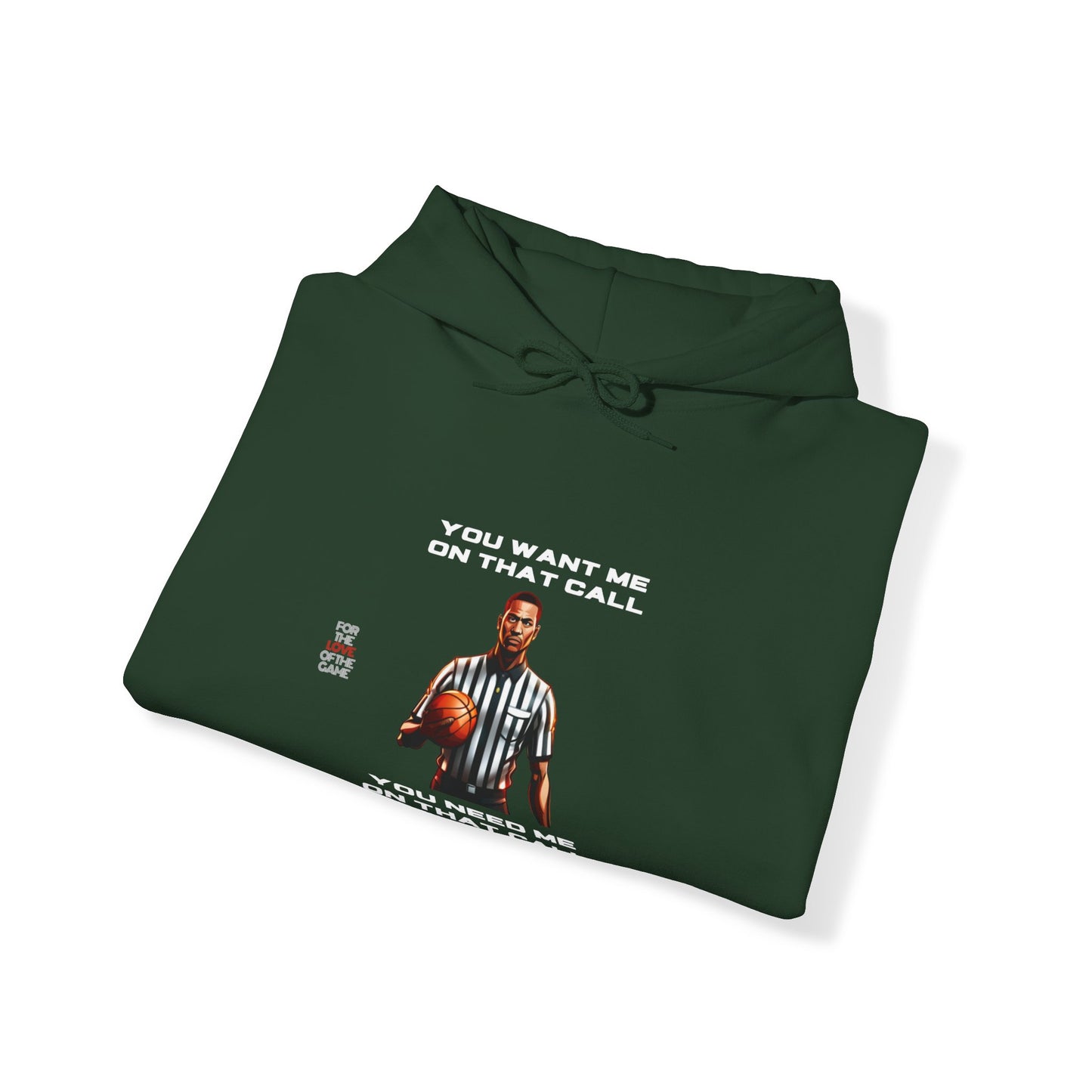 You Want Me On That Call Unisex Heavy Blend™ Hooded Sweatshirt | Gifts for referees | For sports officials