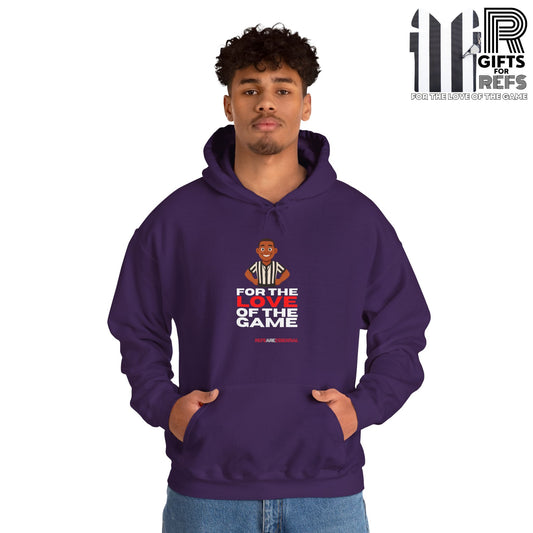 "For the Love of the Game" Basketball Referee Hoodie | Hooded Sweatshirt