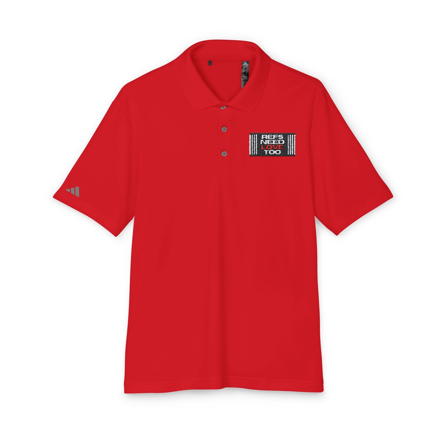 Refs Need Love Too Adidas Unisex Performance Polo - Perfect for Sports & Casual Wear