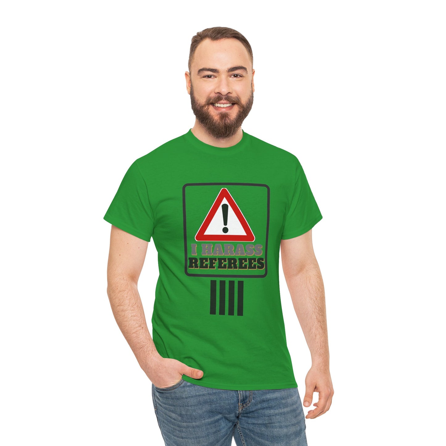 I Harass Refs | Heavy Cotton Tee | For the fans | Screen printed |  5 color options | Sizes S-5XL