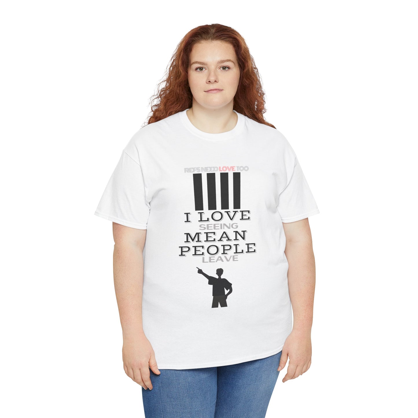 Love seeing mean people leave | For your favorite referee | Heavy Cotton Tee | Screen printed | Five color options