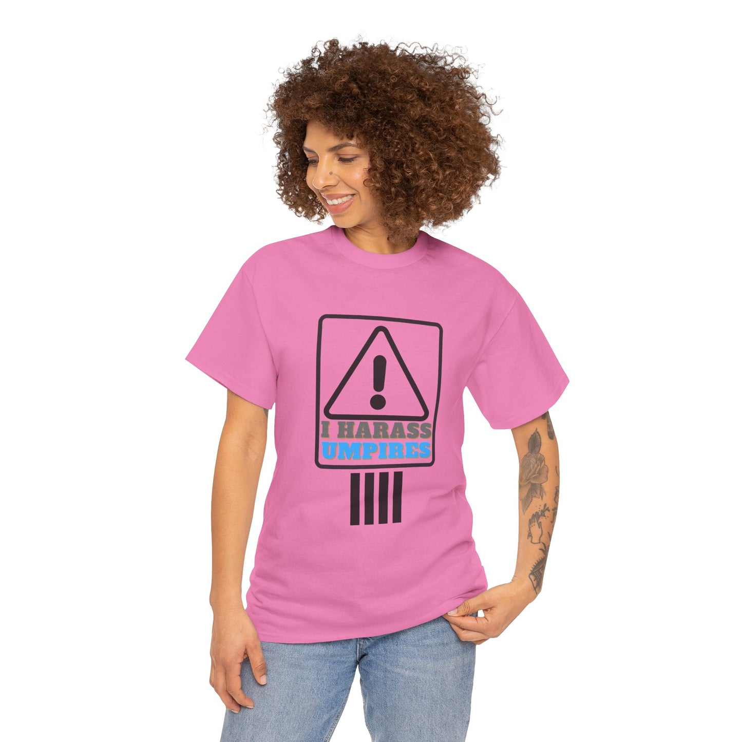 I Harass Umps | Heavy Cotton Tee | For the fans who don't like umpires | Screen printed | Five color options | Sizes S-5XL