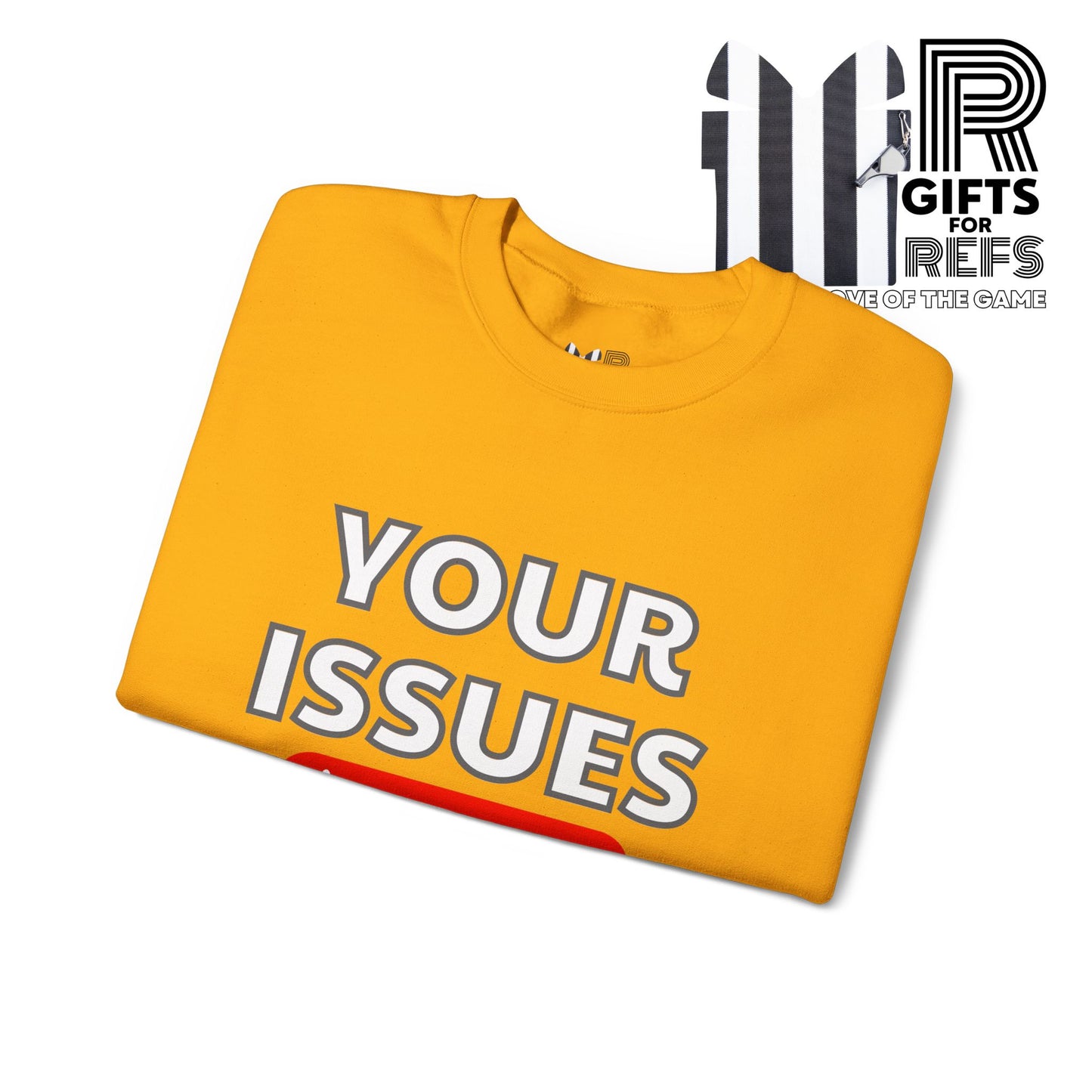 Unsubscribe to Your Issues Unisex Heavy Crewneck Sweatshirt | Gifts For Referees | For Sports officials