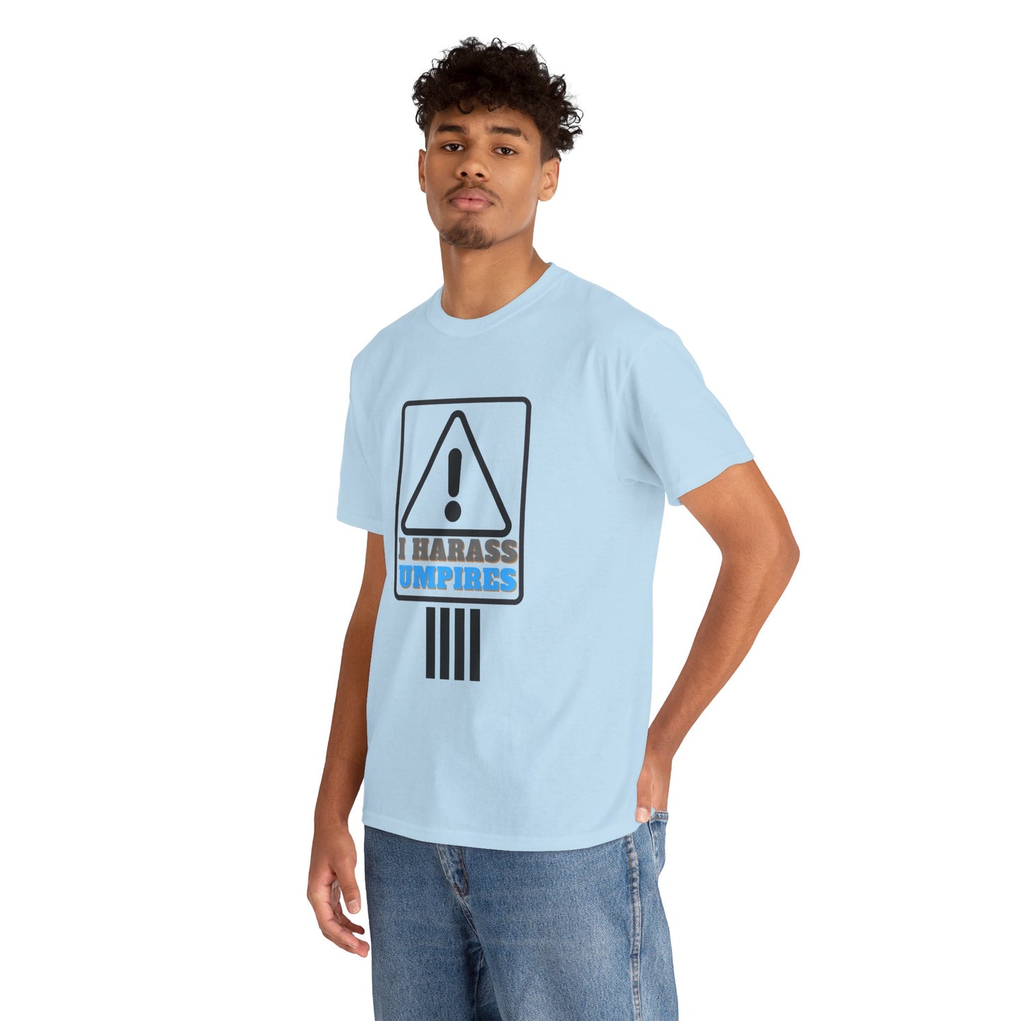 I Harass Umps | Heavy Cotton Tee | For the fans who don't like umpires | Screen printed | Five color options | Sizes S-5XL