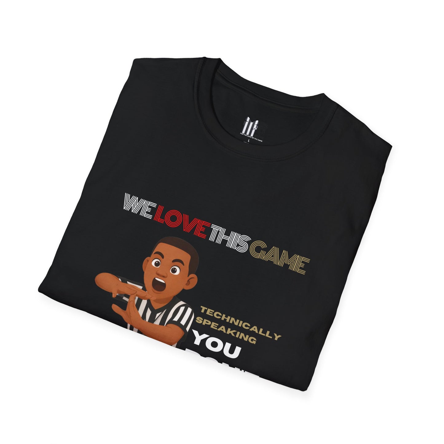 "You Don’t Want None of This" Funny Sports Tee | Referee Cartoon T‑Shirt